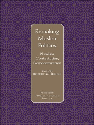 cover image of Remaking Muslim Politics